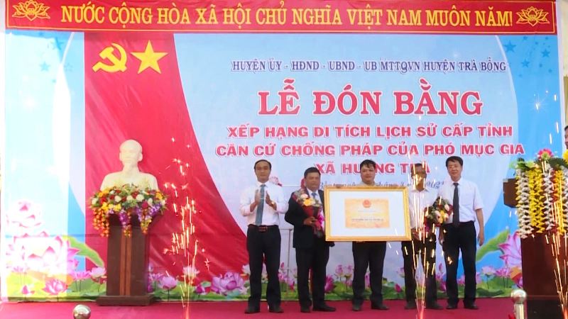 TRÀ BỒNG: LỄ ĐÓN BẰNG XẾP HẠNG DI TÍCH LỊCH SỬ CẤP TỈNH CĂN CỨ CHỐNG PHÁP CỦA PHÓ MỤC GIA