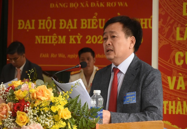 Đồng chí Nguyễn Cao Phúc, Ủy viên Ban Thường vụ Tỉnh ủy, Phó Chủ tịch Thường trực HĐND tỉnh tham dự và chỉ đạo Đại hội Đảng bộ xã Đăk Rơ Wa lần thứ I, nhiệm kỳ 2025 - 2030